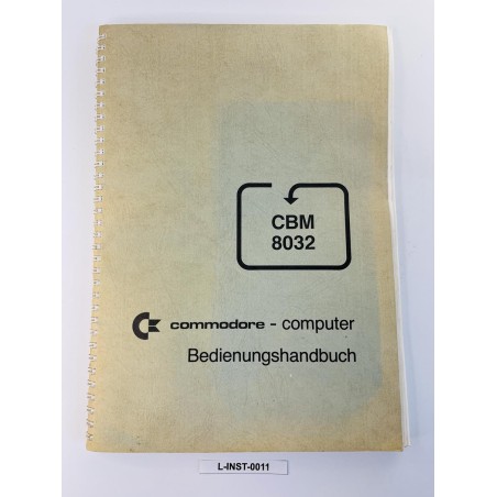 Podręcznik użytkownika Commodore CBM 8032 (Niemiecki)