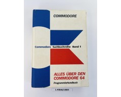Książka Commodore 64 - Alles über den Commodore 64 (Sachbuchreihe)