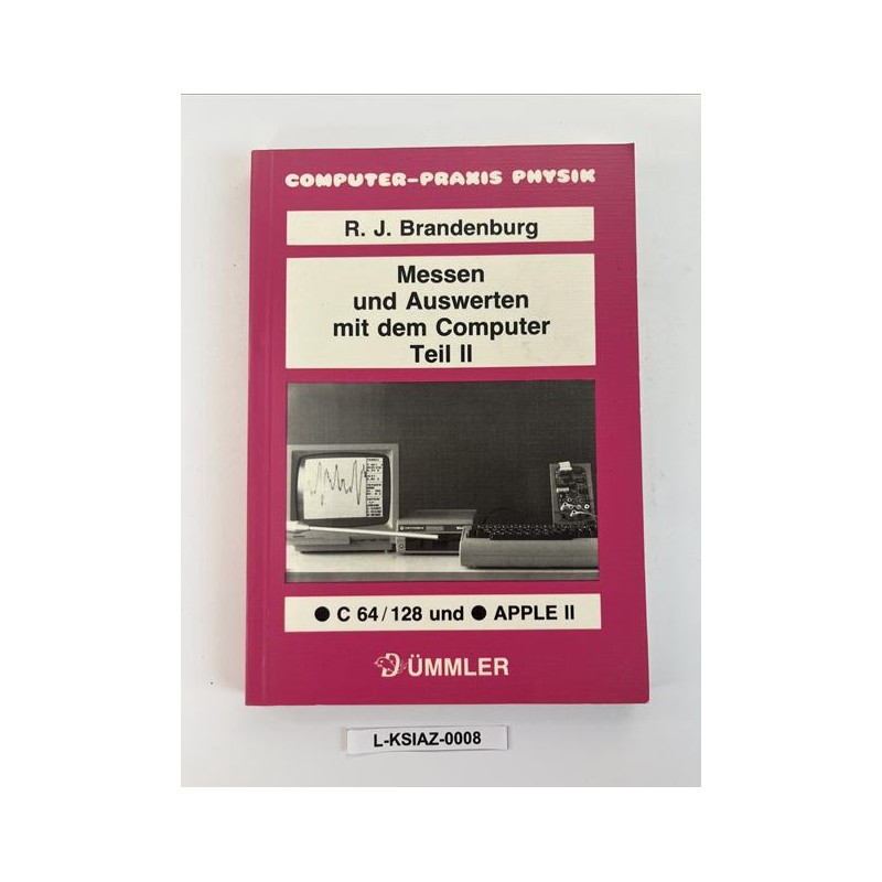 Książka C64/128/Apple II - Messen und Auswerten Teil II (Dümmler)