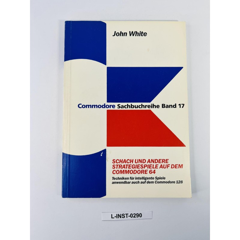 Książka Commodore 64: Szachy i inne gry strategiczne (Sachbuchreihe Band 17)