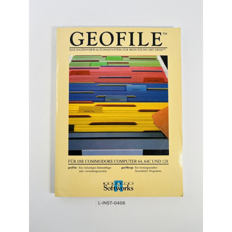 Podręcznik Berkeley Softworks GEOFILE (Das Datenverwaltungssystem)